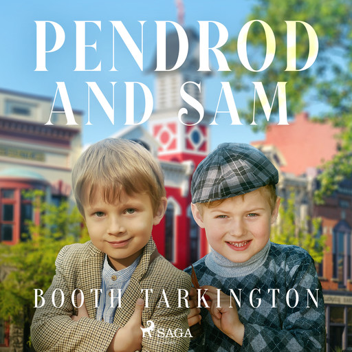 Penrod and Sam, Booth Tarkington