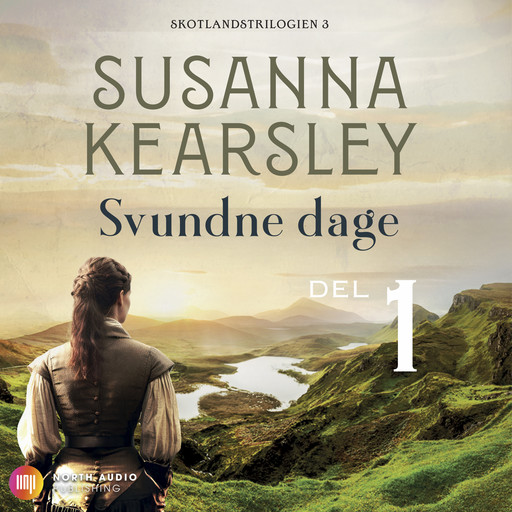 Svundne dage - del 1, Susanna Kearsley