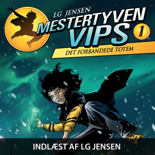 Mestertyven VIPS #1: Det forbandede totem, LG Jensen