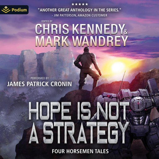 Hope Is Not a Strategy, Chris Kennedy, Jonathan P. Brazee, Mark Wandrey