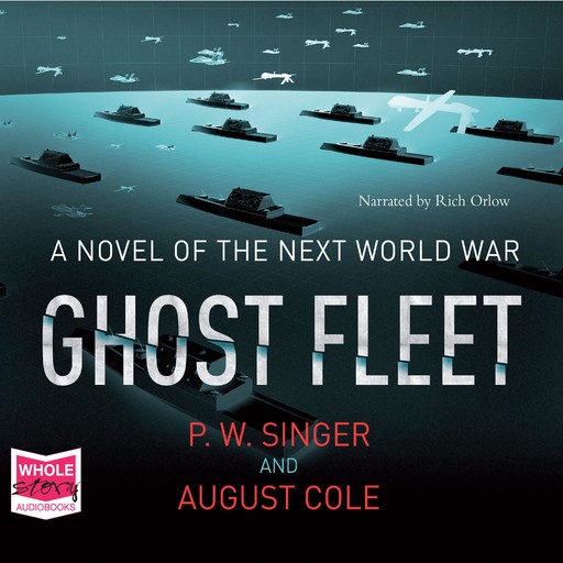 Ghost Fleet, P.W.Singer, August Cole
