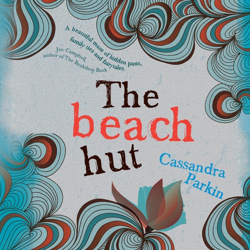 The Beach Hut, Cassandra Parkin