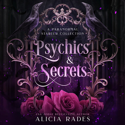 Psychics & Secrets, Alicia Rades