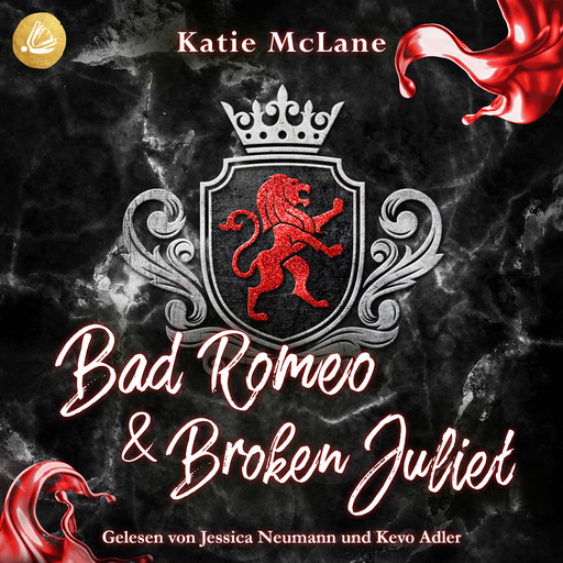 Bad Romeo & Broken Juliet (Burning Hearts 2), Katie McLane