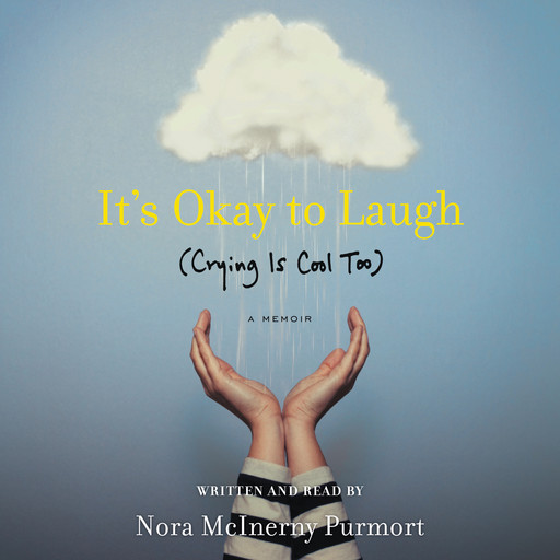 It's Okay to Laugh, Nora McInerny Purmort