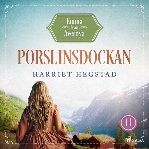 Porslinsdockan, Harriet Hegstad