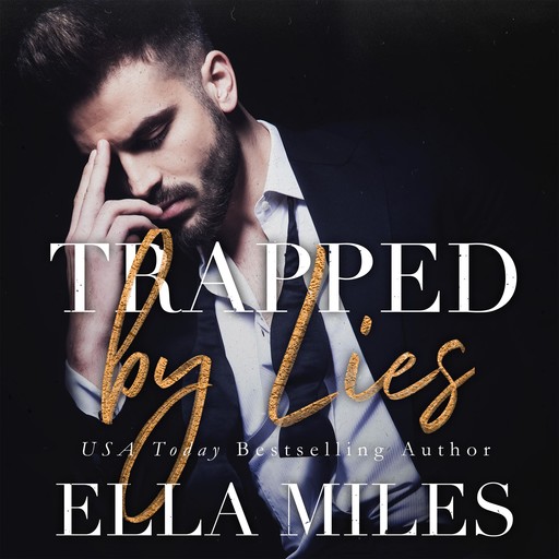 Trapped by Lies, Ella Miles