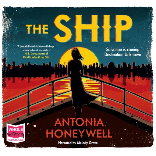 The Ship, Antonia Honeywell