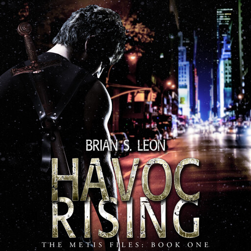 Havoc Rising, Brian S. Leon