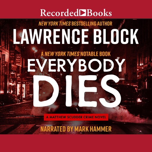 Everybody Dies, Lawrence Block