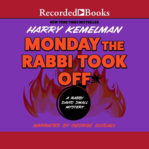 Monday the Rabbi Took Off, Harry Kemelman