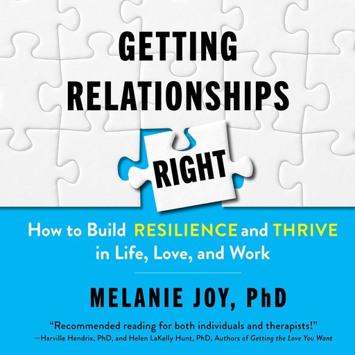 Getting Relationships Right, Melanie Joy