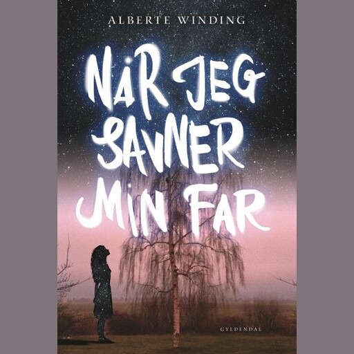 Når jeg savner min far, Alberte Winding