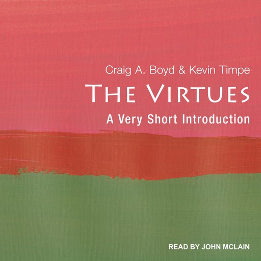 The Virtues, Craig Boyd, Kevin Timpe