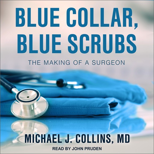 Blue Collar, Blue Scrubs, Michael Collins