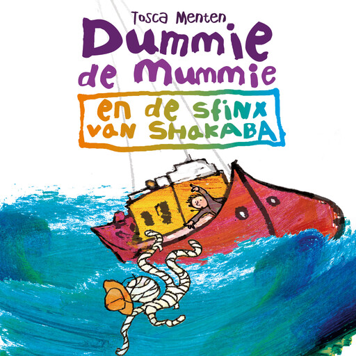 Dummie de mummie en de sfinx van Shakaba, Tosca Menten