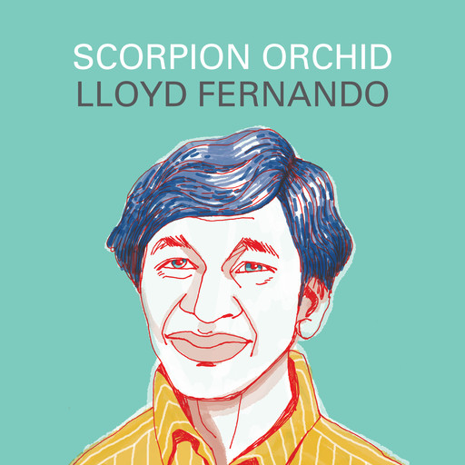 Scorpion Orchid, Lloyd Fernando