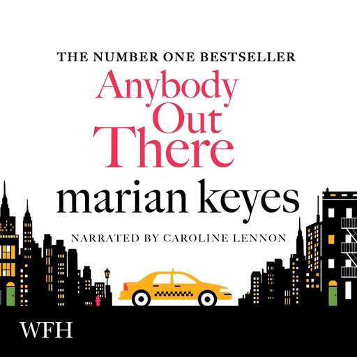Anybody Out There?, Marian Keyes