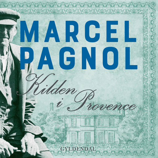 Kilden i Provence, Marcel Pagnol