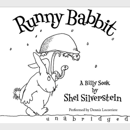 Runny Babbit, Shel Silverstein