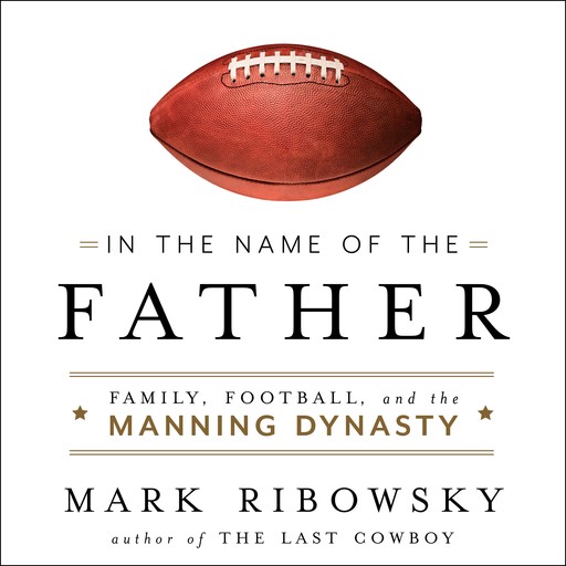 In the Name of the Father, Mark Ribowsky