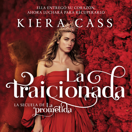 La traicionada, Kiera Cass