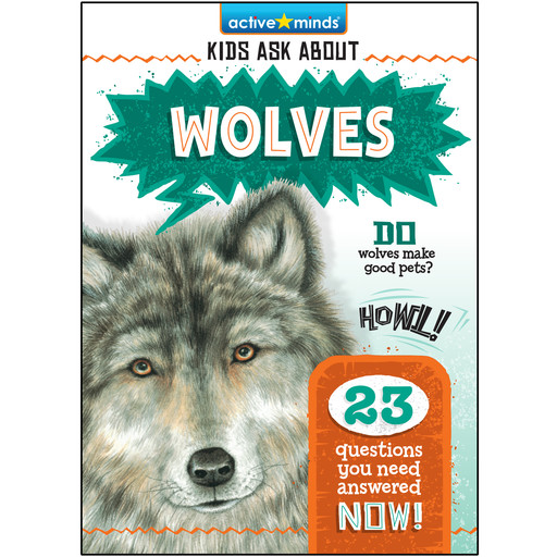 Wolves - Active Minds: Kids Ask About (Unabridged), Nicholas Christopher