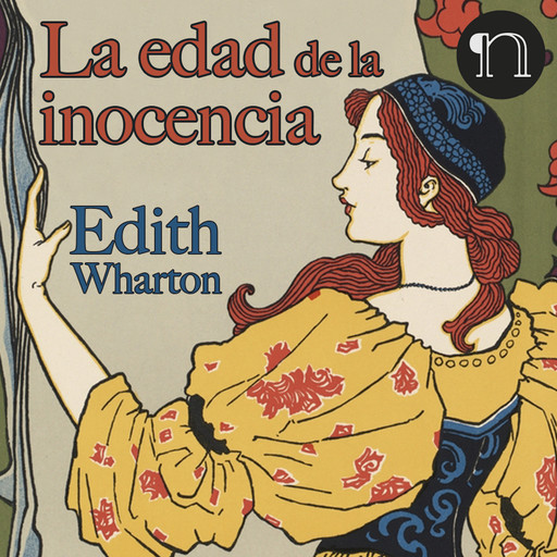 La edad de la inocencia, Edith Wharton