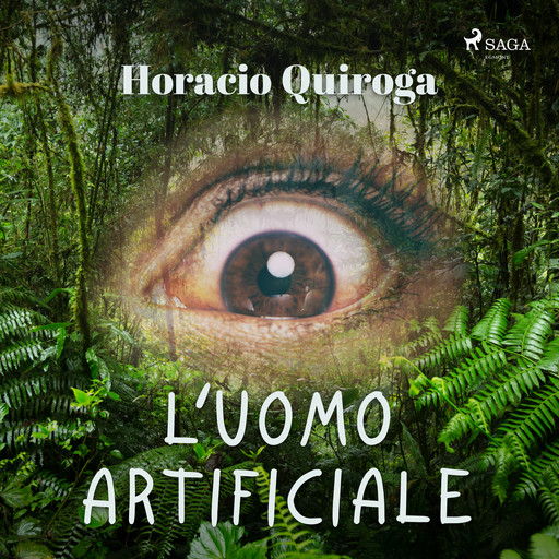 L'uomo artificiale, Horacio Quiroga