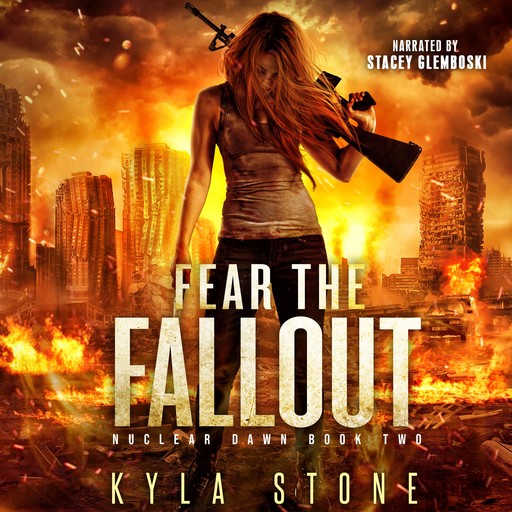 Fear the Fallout, Kyla Stone