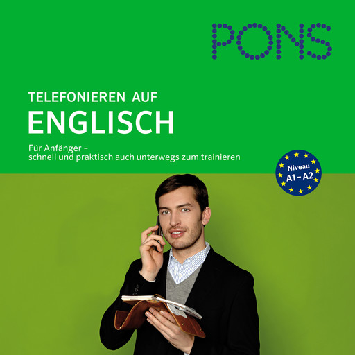 PONS mobil Sprachtraining Basics: Telefonieren auf Englisch, Anneli Jefferson