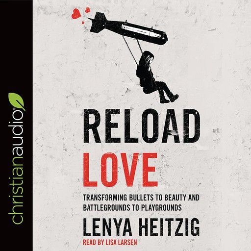 Reload Love, Lenya Heitzig