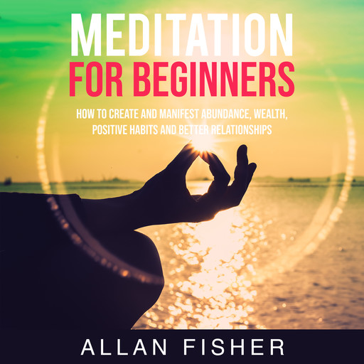 Meditation for Beginners, Allan Fisher