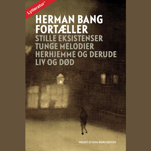Herman Bang fortæller, Herman Bang