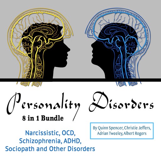 Personality Disorders, Spencer Quinn, Adrian Tweeley, Albert Rogers, Christie Jeffers