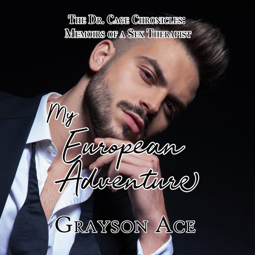 My European Adventure, Grayson Ace