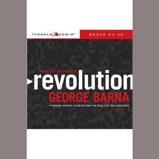 Revolution, Barna George