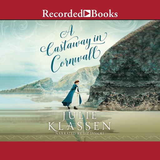 A Castaway in Cornwall, Julie Klassen