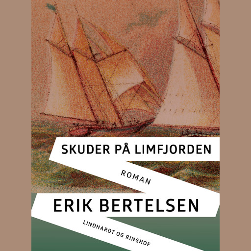 Skuder på Limfjorden, Erik Bertelsen