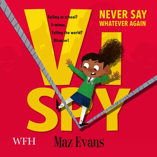 Vi Spy 2, Maz Evans