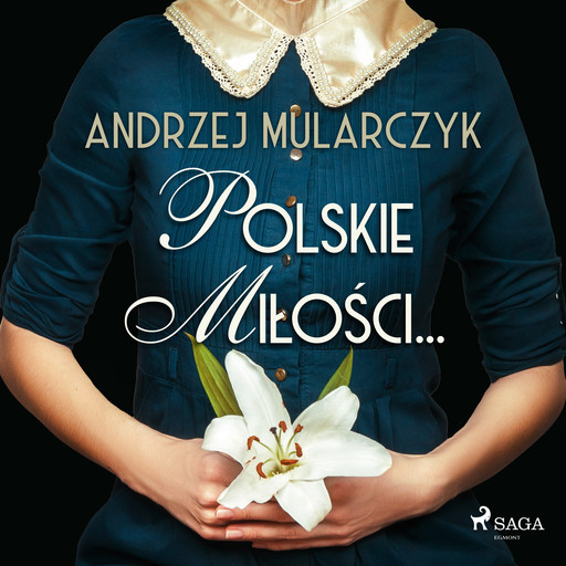 Polskie miłości..., Andrzej Mularczyk