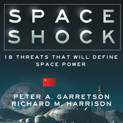 Space Shock, Richard M. Harrison, Peter A. Garretson