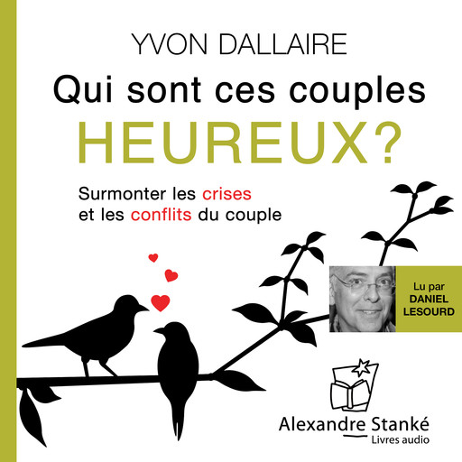 Qui sont ces couples heureux, Yvon Dallaire