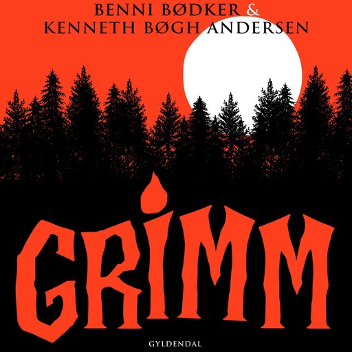 Grimm - Askepot, Børnene fra Hameln, Børnene der legede slagter, Kenneth Bøgh Andersen, Benni Bødker