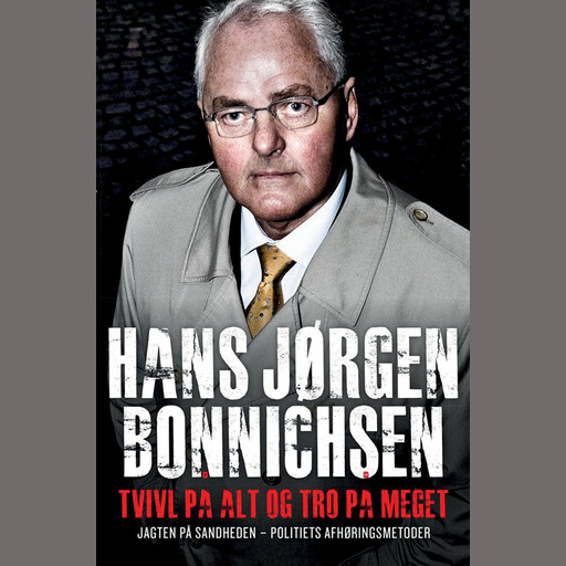 Tvivl på alt og tro på meget, Hans Jørgen Bonnichsen