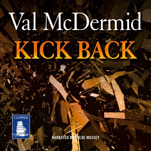 Kick Back, Val McDermid
