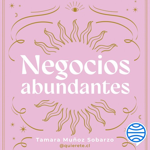 Negocios abundantes, Tamara Muñoz