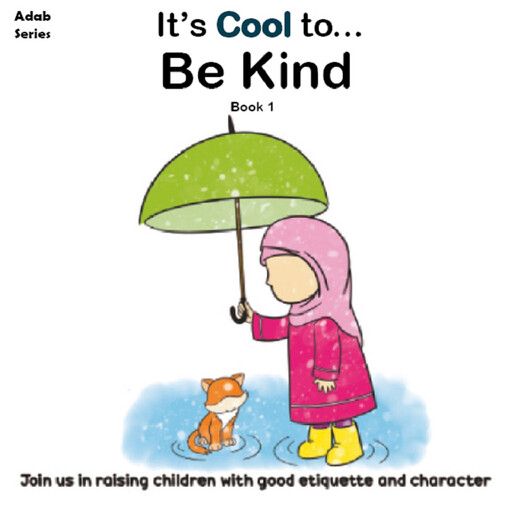 It's Cool To... Be Kind, The Confident Ummah