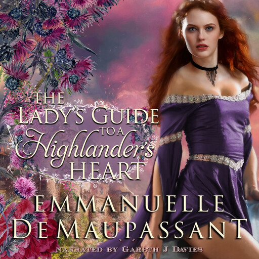 The Lady's Guide to a Highlander's Heart, Emmanuelle de Maupassant