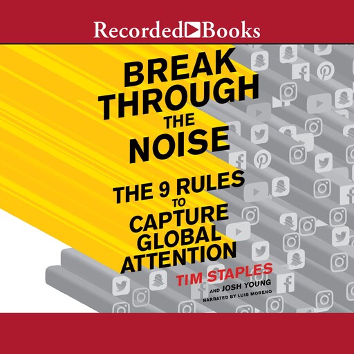 Break Through the Noise, Josh Young, Tim Staples